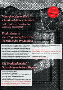 Menschen dieser Welt, schaut auf diesen Stadtteil! 14. & 15. Juli 2012 Produktschau in Bremen-Blumenthal  Produktschau!