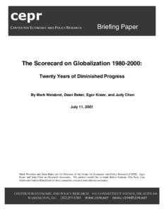 cepr C EN T ER FO R E C ON OM IC AN D POLIC Y R ESEAR C H Briefing Paper  The Scorecard on Globalization: