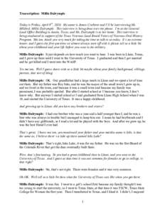 Transcription: Millie Dalrymple ________________________________________________________________ Today is Friday, April 9th, 2010. My name is James Crabtree and I’ll be interviewing Ms. Mildred, Millie Dalrymple. This 