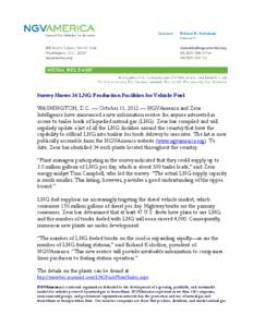 Survey Shows 34 LNG Production Facilities for Vehicle Fuel WASHINGTON, D.C. — October 11, 2012 — NGVAmerica and Zeus Intelligence have announced a new information service for anyone interested in access to trailer lo