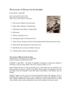 Iraq and weapons of mass destruction / Saddam Hussein / Invasion of Iraq / Iraq / Gulf War / George W. Bush / Opposition to the Iraq War / Iraq disarmament timeline 1990–2003 / Asia / Iraq War / Iraq–United States relations