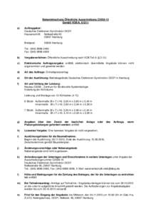 Bekanntmachung Öffentliche Ausschreibung C2036-15 Gemäß VOB/A, §12(1) a) Auftraggeber: Deutsches Elektronen-Synchrotron DESY