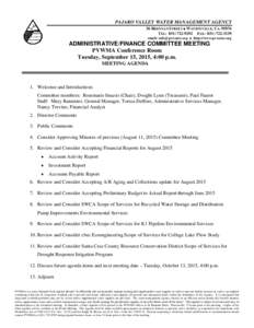 PAJARO VALLEY WATER MANAGEMENT AGENCY 36 BRENNAN STREET  WATSONVILLE, CATEL: FAX: email:   http://www.pvwater.org  ADMINISTRATIVE/FINANCE COMMITTEE MEETING