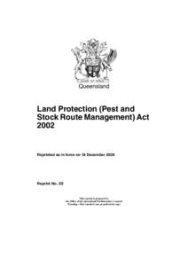 Queensland  Land Protection (Pest and Stock Route Management) Act 2002