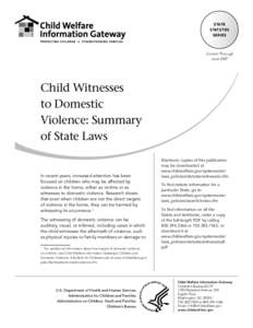 Child Witnesses to Domestic Violence: Summary of State Laws