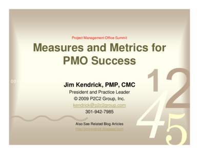 Project Management Office Summit  Measures and Metrics for PMO Success[removed][removed]1011