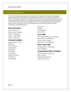 DRAFT DOCUMENT  I. Acknowledgments The Town of Fairplay Comprehensive Plan would not have been possible without the substantial time generously donated by the Comprehensive Plan Steering Committee, town of Fairplay staff