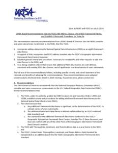 (Sent to NGAC and FGDC on July 9, 2014) URISA Board Recommendations that the FGDC Add Address Data as a New NSDI Framework Theme, and Establish Criteria and Procedures for Doing So This memorandum transmits recommendatio