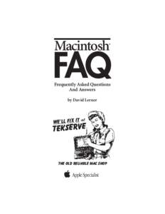 Macintosh  ® FAQ Frequently Asked Questions
