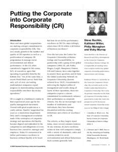 Putting the Corporate into Corporate Responsibility (CR) Introduction More and more global corporations are making a deeper commitment to