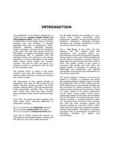 INTRODUCTION This publication by the Arizona Department of Health Services, Arizona Health Status and Vital Statistics 2002, is the 20th annual update of information on the health status of Arizona residents and vital st