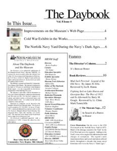 In This Issue...  The Daybook Vol. 8 Issue 4  Improvements on the Museum’s Web Page........................4