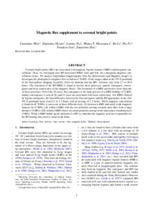 Magnetic flux supplement to coronal bright points Chaozhou Mou1 , Zhenghua Huang1 , Lidong Xia1 , Maria S. Madjarska2 , Bo Li1 , Hui Fu1 , Fangran Jiao1 , Zhenyong Hou1 Received date, accepted date  ABSTRACT