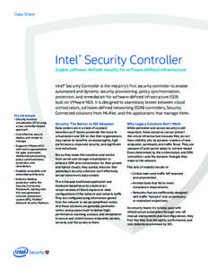 Data Sheet  Intel® Security Controller Enable software-defined security for software-defined infrastructure