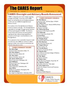 The CARES Report Volume 3, Issue 1 February 1, 2013  CARES Oversight and Advisory Boards Announced