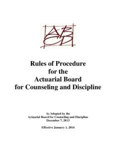 ACTUARIAL BOARD FOR COUNSELING AND DISCIPLINE