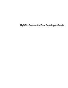 MySQL Connector/C++ Developer Guide