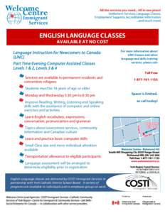 English-language education / Language Instruction for Newcomers to Canada / LINC / Computer literacy / Vocabulary / Language education / Language / Learning Enrichment Foundation / Linguistics / Computing / Learning
