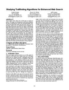 Studying Trailfinding Algorithms for Enhanced Web Search Adish Singla Ryen W. White  Jeff Huang