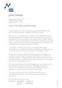 press release Release date: 30 June 2010 Release time: Immediate