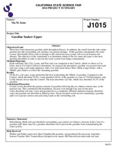 CALIFORNIA STATE SCIENCE FAIR 2014 PROJECT SUMMARY Name(s)  Nia M. Isom