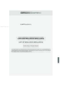 CAPÍTULO 9.1 | CHAPTER 9.1  LISTA DOS MOLUSCOS (MOLLUSCA) LIST OF MOLLUSCS (MOLLUSCA) Cristina Abreu1 & Dinarte Teixeira2