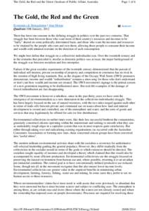 The Gold, the Red and the Green | Institute of Public Affairs Australia  Page 1 of 6 The Gold, the Red and the Green Economics & Deregulation | Alan Moran