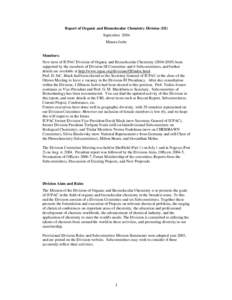 Report of Organic and Biomolecular Chemistry Division (III) September 2004 Minoru Isobe Members: New term of IUPAC Division of Organic and Biomolecular Chemistrybeen