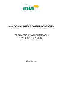 4.4 COMMUNITY COMMUNICATIONS  BUSINESS PLAN SUMMARYtoNovember 2012