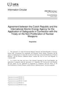 INFCIRC/541/Mod.1 - Agreement between the Czech Republic and the International Atomic Energy Agency for the Application of Safeguards in Connection with the Treaty on the Non-Proliferation of Nuclear Weapons