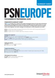 SUMMARY SHEET  THE BUSINESS OF PROFESSIONAL AUDIO PSNEUROPE SUMMARY SHEET PSNEurope provides news, analysis and in depth technology features for the entire professional audio market, including the live sound, broadcast, 