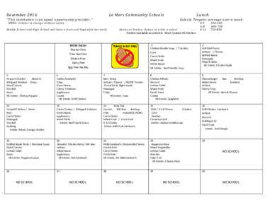 DecemberLe Mars Community Schools “This institution is an equal opportunity provider.” MENU: Subject t o change without notice