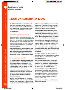 Newsletter October[removed]Land Valuations in NSW The NSW Valuer General values land in New South Wales (NSW) on behalf of the State Government. This results in approximately 2.4 million Land Values
