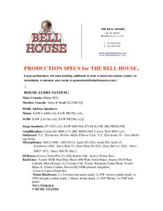 THE B ELL HOUSE  149 7th STREET BROOKLYN, NYTF