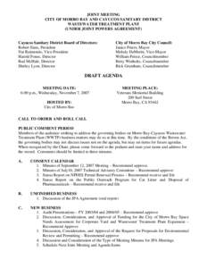 JOINT MEETING CITY OF MORRO BAY AND CAYUCOS SANITARY DISTRICT WASTEWATER TREATMENT PLANT (UNDER JOINT POWERS AGREEMENT)  Cayucos Sanitary District Board of Directors: