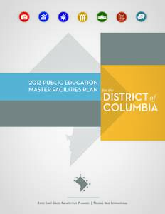 2013 PUBLIC EDUCATION MASTER FACILITIES PLAN for the  DISTRICT of