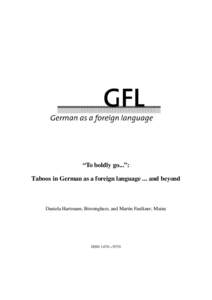 “To boldly go...”: Taboos in German as a foreign language ... and beyond Daniela Hartmann, Birmingham, and Martin Faulkner, Mainz  ISSN 1470 – 9570