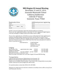 MDS Region III Annual Meeting November 21 and 22, 2014 Seminole Mennonite School Cafeteria/Auditorium 1500 SE 5th Street Seminole, Texas 79360