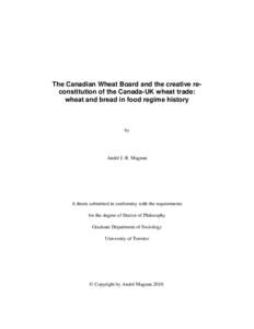 The Canadian Wheat Board, Warburtons, and the creative reconstitution of the Canada-UK commodity chain for wheat-bread