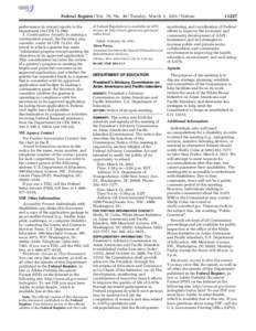 Federal Register / Vol. 76, No[removed]Tuesday, March 1, [removed]Notices performance in annual reports to the Department (34 CFR[removed]Continuation Awards: In making a continuation award, the Secretary may consider, u