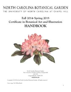 FallSpring 2015 Certificate in Botanical Art and Illustration HANDBOOK  North Carolina Botanical Garden