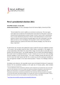 Political repression / Ollanta Humala / Vice Presidents of Peru / Elections in Peru / Keiko Fujimori / Peru Wins / Alberto Fujimori / Peruvian Nationalist Party / Alan García / Peru / Politics / Rebels