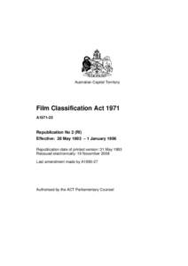 Australian Capital Territory  Film Classification Act 1971 A1971-25  Republication No 2 (RI)