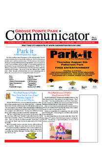 Park it  A FREE Family Fun Night The Parks and Recreation Department will be holding its first “Park It” event at Patterson Park on August 6th at 6:00 p.m. This event features an outdoor movie and free entertainment.