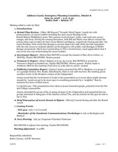 Accepted: July 30, 2008  Addison County Emergency Planning Committee, District 8 June 25, 2008 • 5:15–6:40 Holley Hall • Bristol, VT Meeting called to order by Matt.