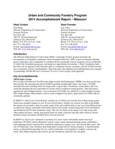 Urban and Community Forestry Program 2014 Accomplishment Report – Missouri State Contact State Forester