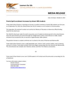 Learners for Life Learning without limits in a world of possibilities MEDIA RELEASE Date of release: October 8, 2014