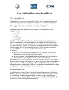 What You Should Know about Formaldehyde