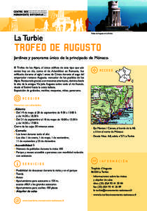 La Turbie  Trofeo de Augusto en La Turbie TROFEO DE AUGUSTO Jardines y panorama único de la principado de Mónaco.