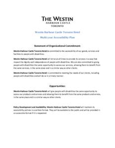 Disability / Accessibility / Ergonomics / Urban design / Westin Hotels / Westin Harbour Castle Hotel / Inclusion / Web accessibility initiatives in the Philippines / Education / Educational psychology / Web accessibility